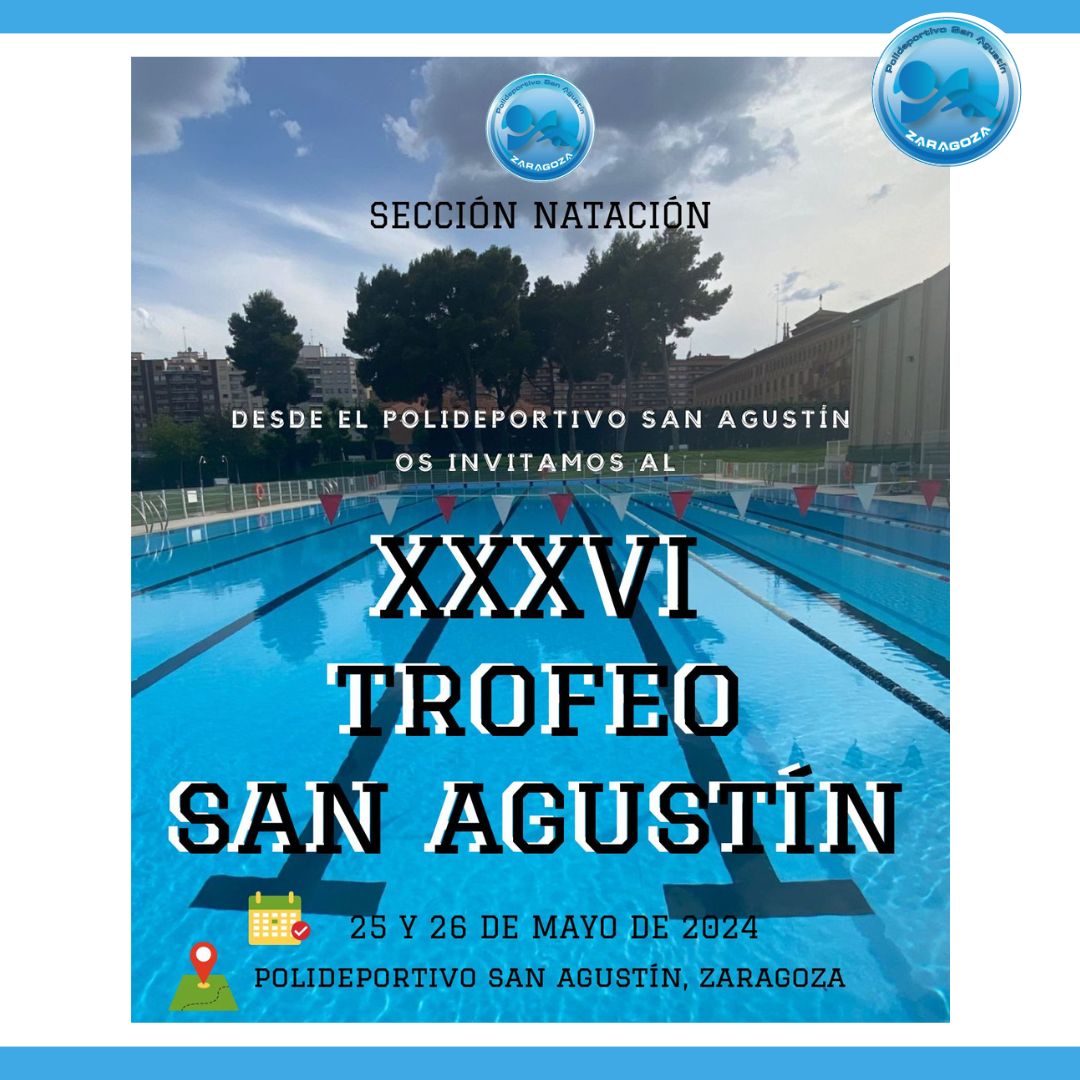 Actividad de XXXV TROFEO SAN AGUSTN en el Polideportivo San Agustn Zaragoza