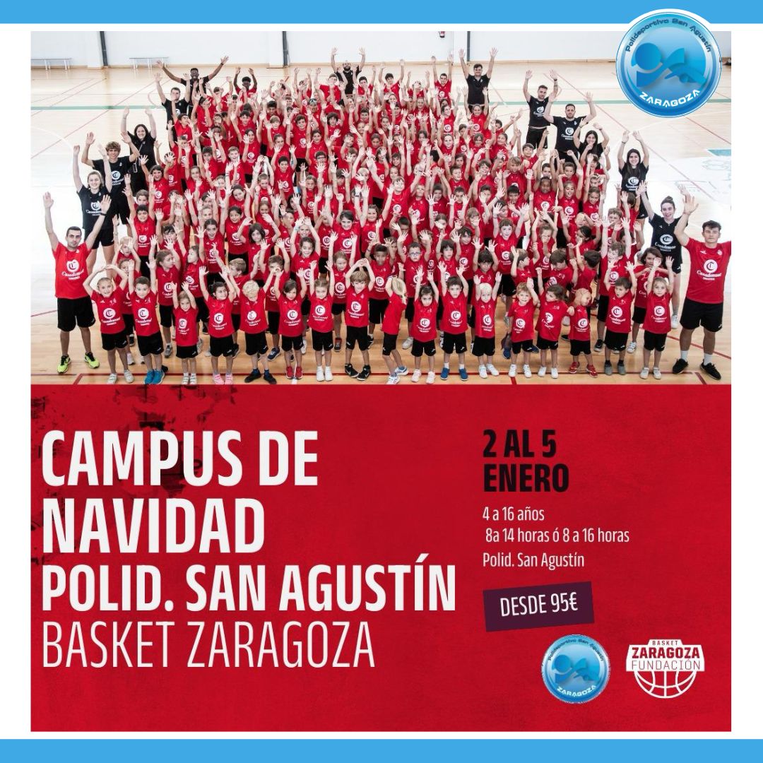 Actividad de CAMPUS BASKET en el Polideportivo San Agustín Zaragoza