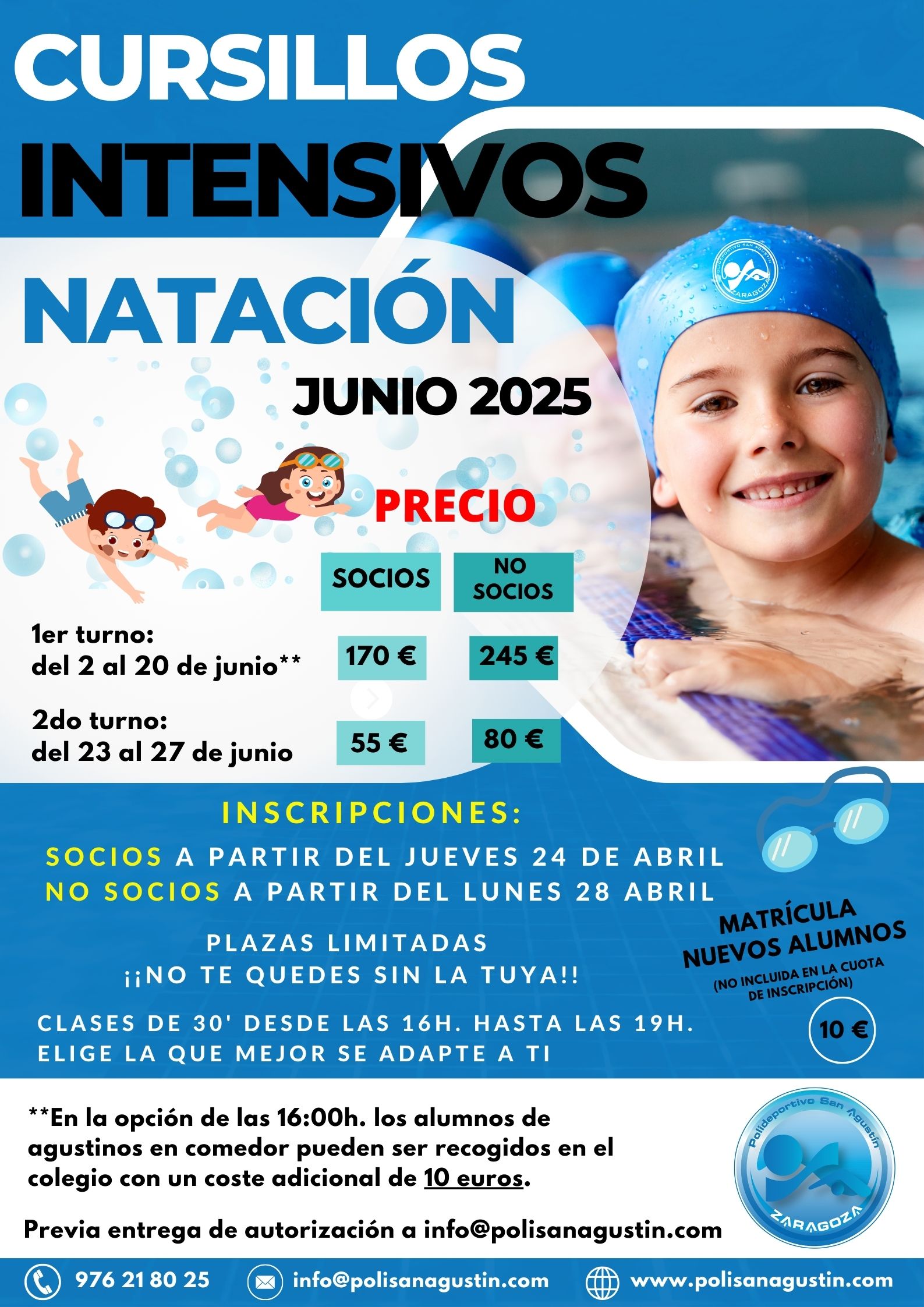 Actividad de INTENSIVOS JUNIO, para SOCIOS Y USUARIOS del Polideportivo San Agustn Zaragoza