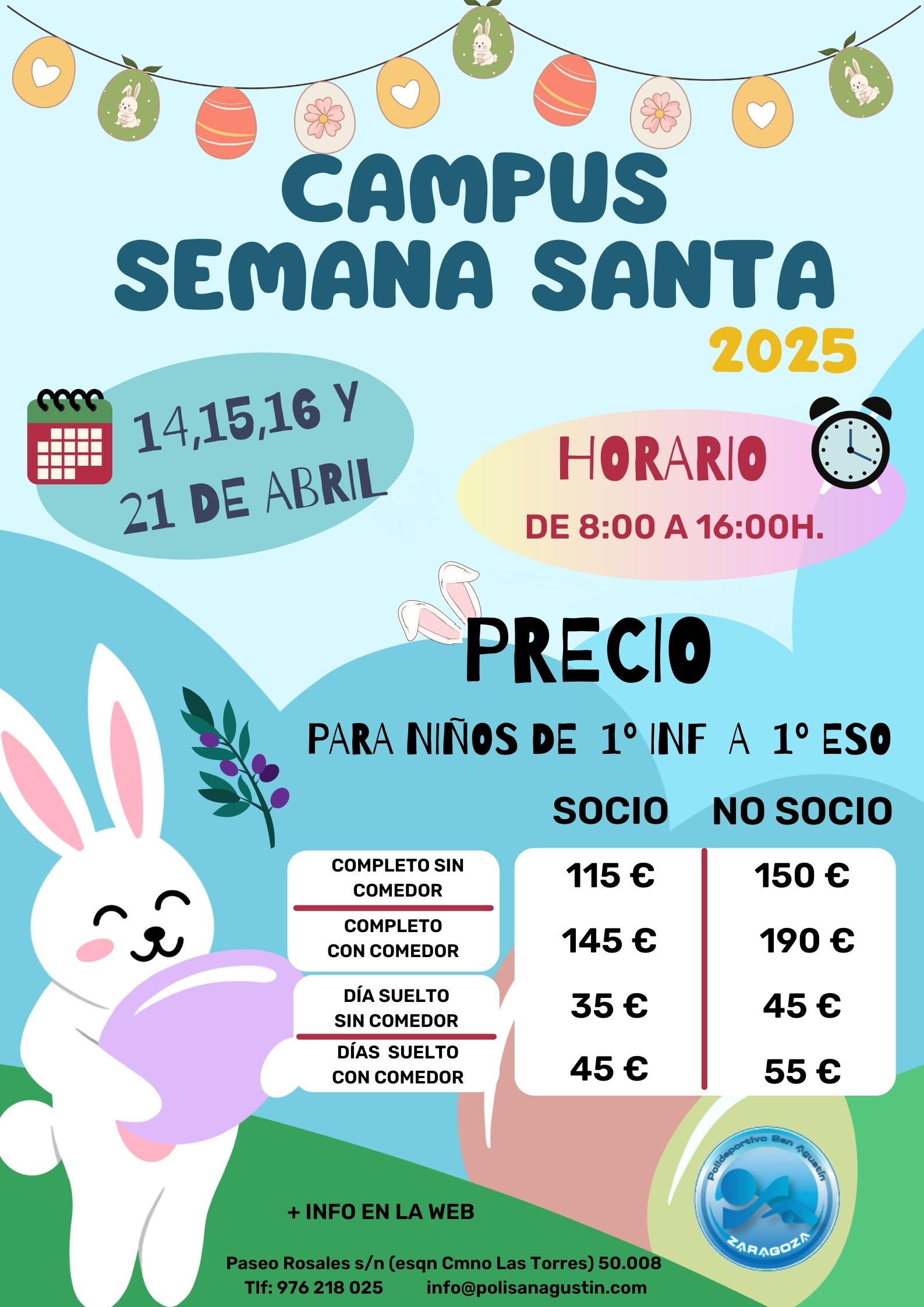 Actividad de CAMPUS URBANO SEMANA SANTA 2024, para socios y usuarios del Polideportivo San Agustn Zaragoza