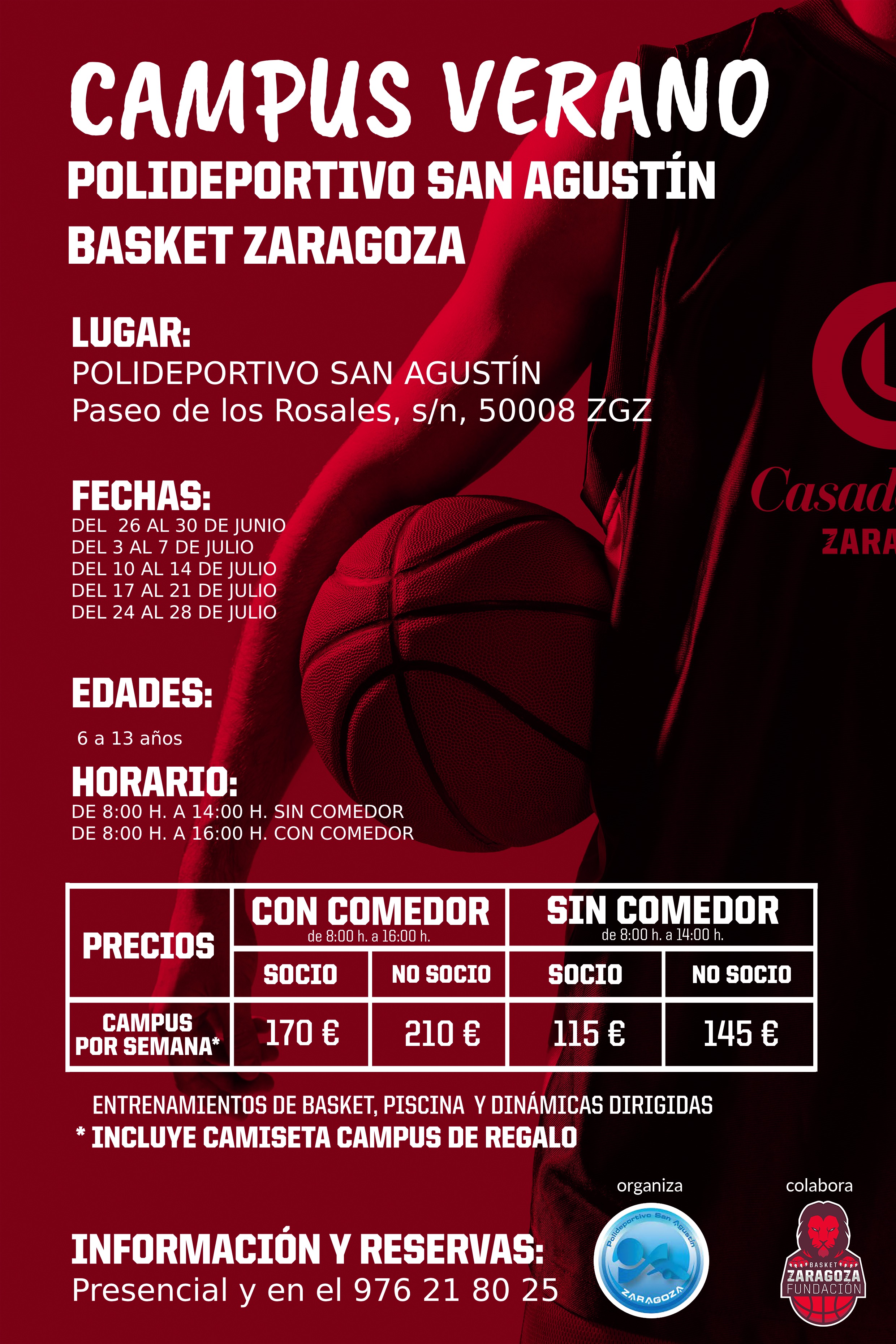 Actividad de CAMPUS BASKET VERANO, para socios y usuarios del Polideportivo San Agustín Zaragoza