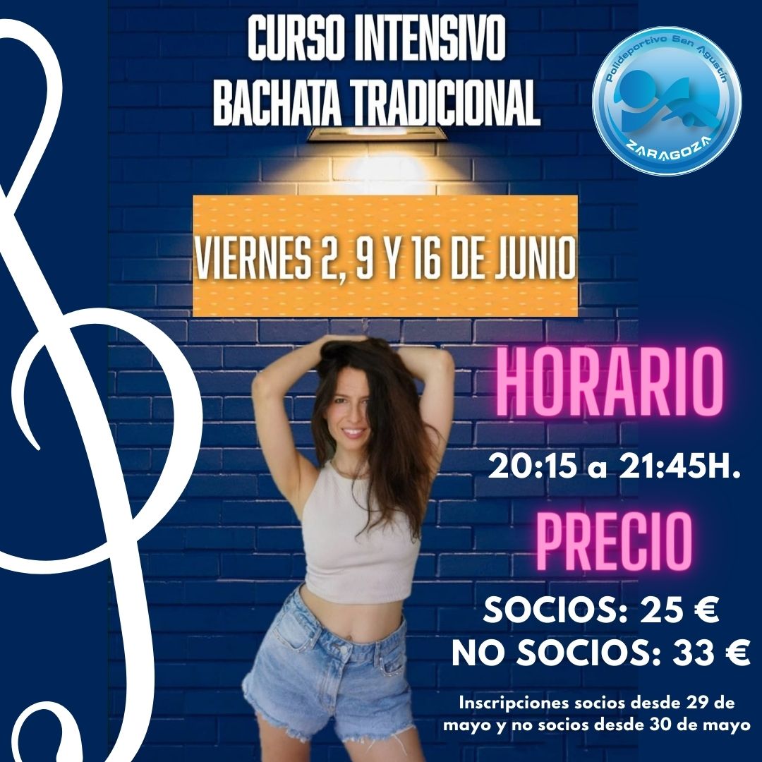 Actividad de INTENSIVO BACHATA INTERNACIONAL, para SOCIOS Y USUARIOS del Polideportivo San Agustn Zaragoza